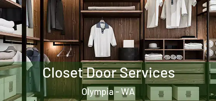 Closet Door Services Olympia - WA