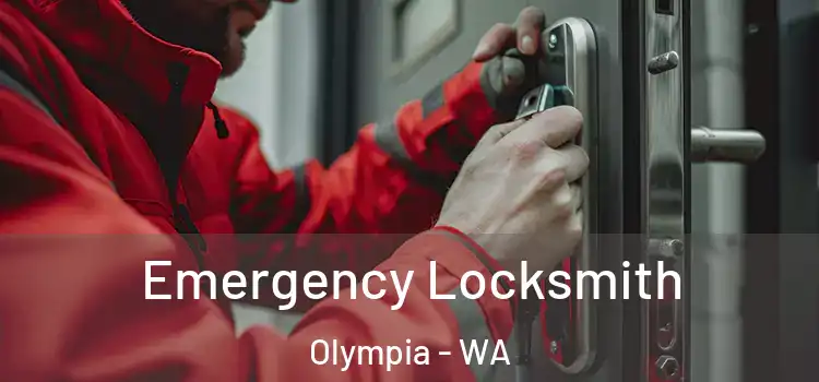  Emergency Locksmith Olympia - WA