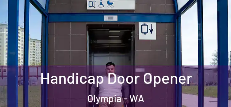 Handicap Door Opener Olympia - WA