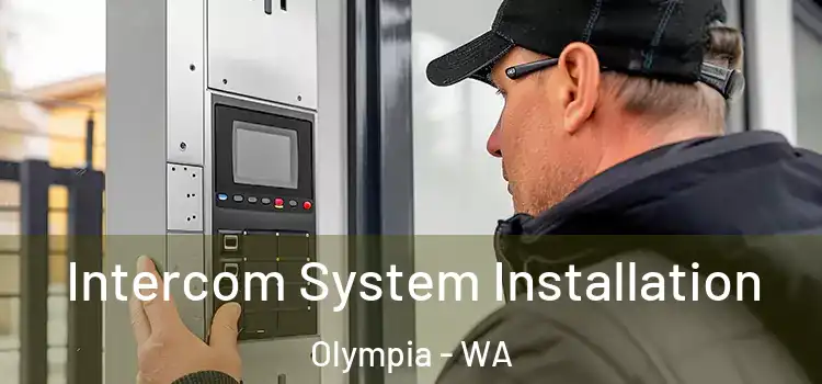 Intercom System Installation Olympia - WA