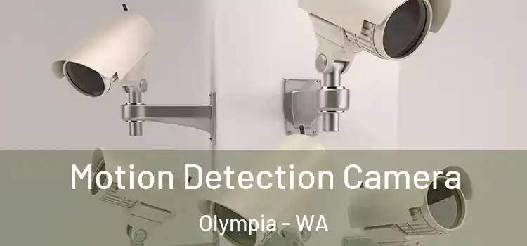  Motion Detection Camera Olympia - WA